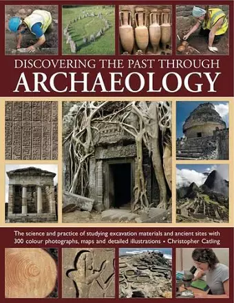 Discovering the Past Through Archaeology cover