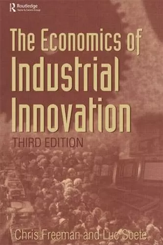 Economics of Industrial Innovation cover