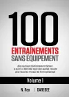 100 Entraînements Sans Équipement Vol. 1 cover