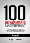 100 Entraînements Sans Équipement Vol. 3 cover