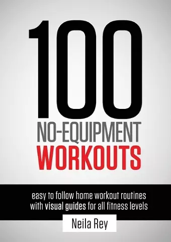 100 No-Equipment Workouts Vol. 1 cover