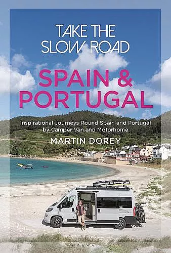 Take the Slow Road: Spain and Portugal cover