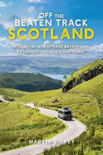 Off the Beaten Track: Scotland cover