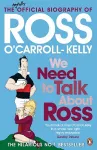 We Need To Talk About Ross cover