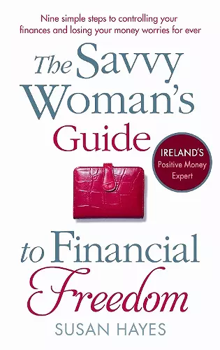The Savvy Woman's Guide to Financial Freedom cover