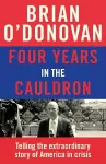 Four Years in the Cauldron cover