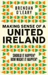 Making Sense of a United Ireland cover