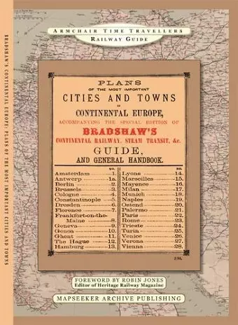 The Plans Of The Most Important Cities and Towns of Continental Europe 1896 by Bradshaw cover