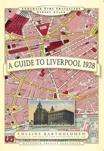 A Guide to Liverpool 1928 cover