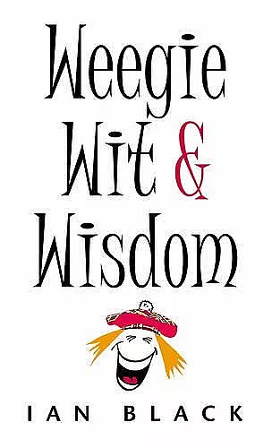 Weegie Wit and Wisdom cover