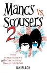 Mancs vs Scousers and Scousers vs Mancs V2 cover