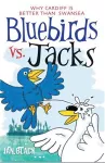 Bluebirds vs Jacks and Jacks vs Bluebirds cover