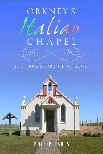 Orkney's Italian Chapel cover