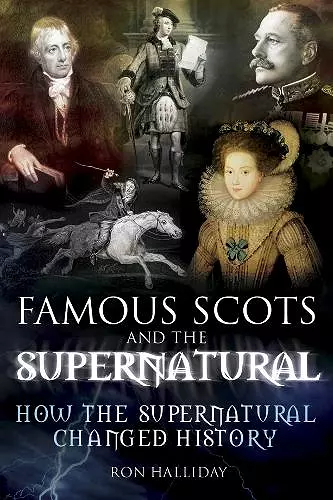 Famous Scots and the Supernatural cover