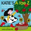 Katie's A Tae Z cover