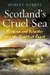 Scotland's Cruel Sea cover