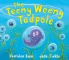 The Teeny Weeny Tadpole cover