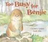 Too Busy for Benjie cover