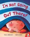 I'm Not Going Out There! cover