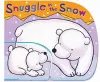 Snuggle in the Snow cover