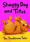 Shaggy Dog and Titus cover