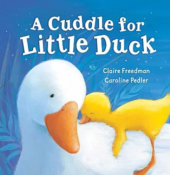 A Cuddle for Little Duck cover