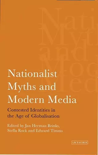 Nationalist Myths and Modern Media cover