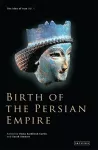 Birth of the Persian Empire cover