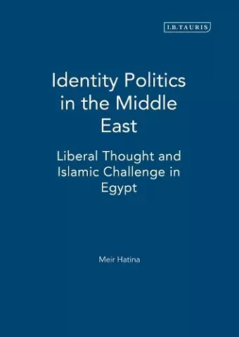 Identity Politics in the Middle East cover