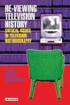 Re-viewing Television History cover