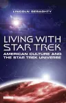 Living with "Star Trek" cover