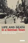 Life and Death in a German Town cover