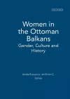 Women in the Ottoman Balkans cover