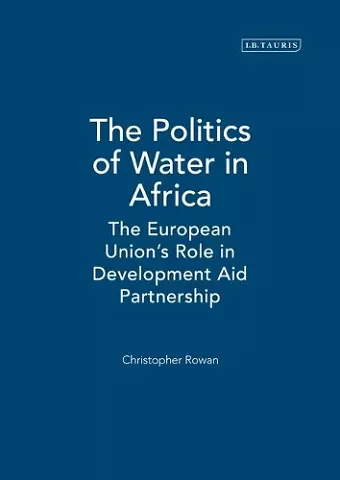 The Politics of Water in Africa cover