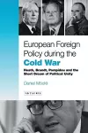 European Foreign Policy During the Cold War cover