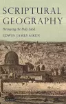 Scriptural Geography cover