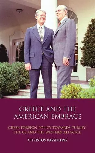 Greece and the American Embrace cover