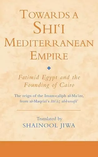 Towards a Shi‘i Mediterranean Empire cover