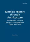 Mamluk History through Architecture cover