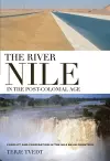 The River Nile in the Post-colonial Age cover