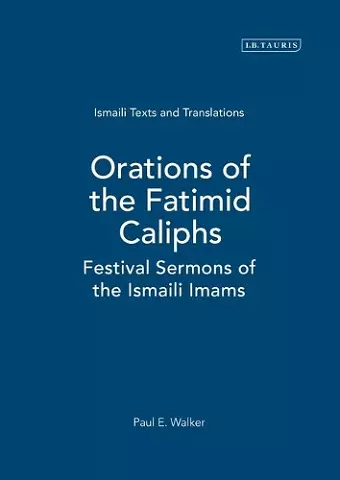 Orations of the Fatimid Caliphs cover