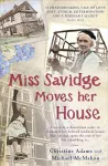 Miss Savidge Moves Her House cover