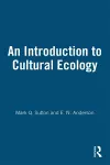 An Introduction to Cultural Ecology cover