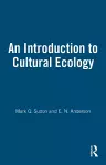 An Introduction to Cultural Ecology cover