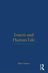 Insects and Human Life cover