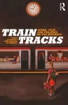 Train Tracks cover