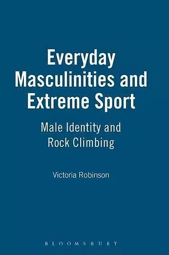 Everyday Masculinities and Extreme Sport cover