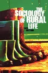 The Sociology of Rural Life cover