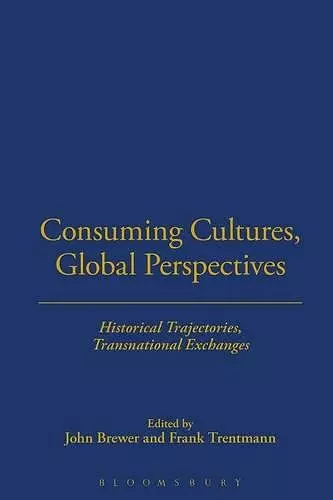 Consuming Cultures, Global Perspectives cover