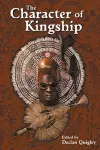 The Character of Kingship cover